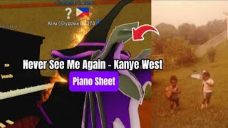 Kanye West  Never See Me Again  Roblox Piano🎹【 sheets in desc 】 [upl. by Akimert497]