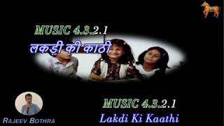 Lakdi Ki Kaathi  Karaoke With Scrolling Lyrics Hindi amp English [upl. by Anuaek565]