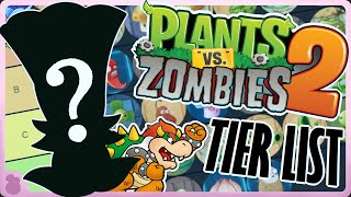 Plants Vs Zombies 2 TIER LIST ft Danerade [upl. by Otilopih]