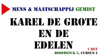 Mens amp Maatschappij Gemist  Karel de Grote en de edelen  PleinM  1 tlhavo cursus 2 [upl. by Neenahs]