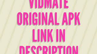 Original vidmate apk link to download [upl. by Eirrahs]