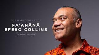 WATCH Celebrating the life of the late Faanānā Efeso Collins [upl. by Snow]