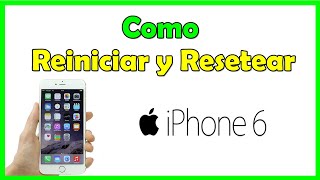 Como reiniciar iphone 6Cómo restablecer iphone 6 de fabrica [upl. by Lebbie]