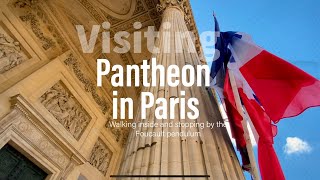 Visiting Pantheon in Paris [upl. by Amsaj]