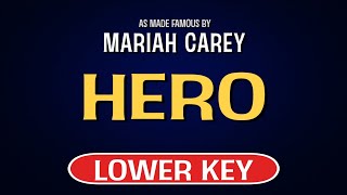 Mariah Carey  Hero  Karaoke Lower Key [upl. by Wimsatt]