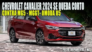 CHEVROLET CAVALIER 2024 🔥 VALDRÁ LA PENA  O MEJOR UN MG GT 2024 [upl. by Gavrielle232]