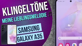 Samsung Galaxy A35 Klingelton einstellen ändern [upl. by Allmon]