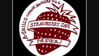 A Skillz  Strawberry Jam Forever [upl. by Cindi]