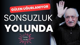 Fethullah Gülen ebediyete uğurlanıyor Sonsuzluk yolunda  CANLIYAYIN [upl. by Kuster350]