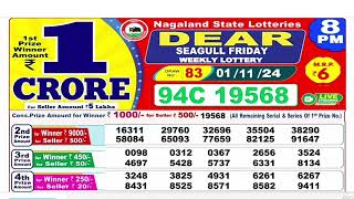 NAGALAND Lottery SAMBAD DEAR EVENING 8PM RESULT TODAY 01112024 STATE DEAR LOTTER [upl. by Golub979]