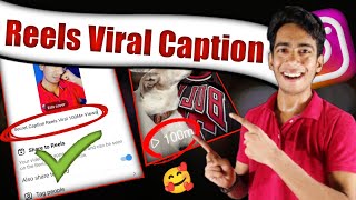 Reels Viral Caption  Instagram Reels Me Caption Kaise Likhe  How To Write Captions On Reels [upl. by Obel222]