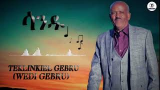 Teklenkiel Gebru wedi Gebru SANDU [upl. by Niattirb]