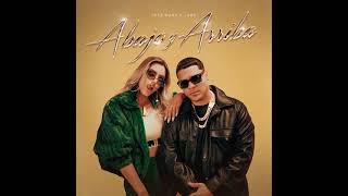 Lele Pons  Abajo y Arriba with Juhn Official Audio [upl. by Aribold]