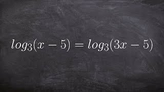 Using the equality of logarithms to solve an equation [upl. by Airalednac]