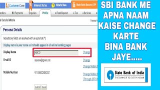 Hindi How to change your name in SBI online Saving account Bank AC without going to Bank Branch [upl. by Kylila]