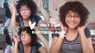 MY CURLY HAIR ROUTINE  3A3B hair type  in depth tutorial [upl. by Adiuqal]