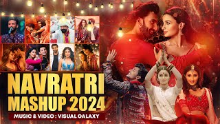 Navratri Mashup 2024  Visual Galaxy  Best Of Dandiya Garba Songs  Latest Garba Mega Mashup 2024 [upl. by Christenson]