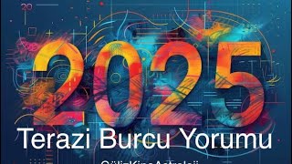 Terazi Burcu ♎️ 2025 Yılı Yorumu Evlilik amp ortaklık için iyi bir yıl [upl. by Ramahs]