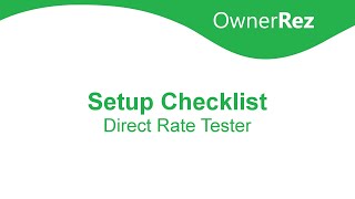 Setup Checklist  Direct Rate Tester [upl. by Eniron]