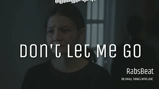 FREE Sad  Emotional  Heartfelt Vibes Beat 2024  Dont Let Me Go [upl. by Nena]