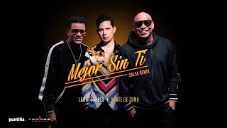 Leoni Torres  Gente de Zona  Mejor Sin Ti Remix  Lyric Video salsa [upl. by Neelyak297]