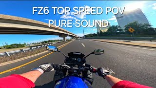 Yamaha FZ6 POV PURE SOUND TOP SPEED [upl. by Atteloj]