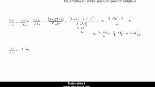 vjbr5 Kompleskni brojevi  potpuno riješeni zadaci Matematika 2  instrukcije [upl. by Adnahcal877]