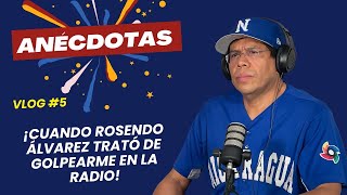 ANÉCDOTA Cuando Rosendo Álvarez me quiso pegar en la radio [upl. by Eniamsaj371]