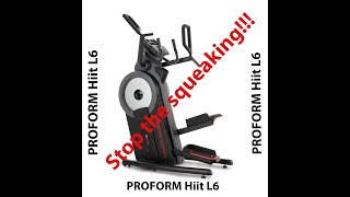 Easy fix to stop the squeaking noise from the ProForm hiit L6 [upl. by Ytsur]