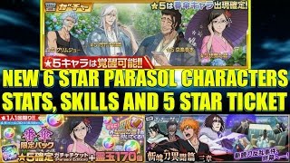 Bleach Brave Souls NEW 6 Star Parasol Characters Stats5 Star Ticket and Zanpakuto Side Story [upl. by Anma]