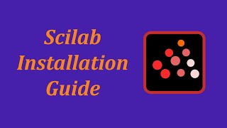 How to Install Scilab in Windows 10 [upl. by Aikmat]