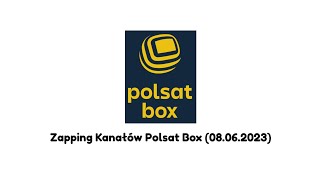 Zapping Kanałów Polsat Box 08062023 [upl. by Taima]