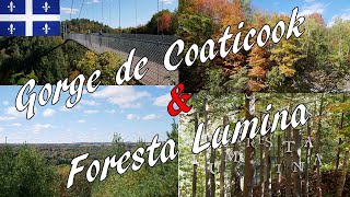 UNE JOURNÉE AU PARC DE LA GORGE DE COATICOOK ET FORESTA LUMINA PVT CANADA [upl. by Hannaoj]