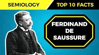 Top 10 Facts About FERDINAND DE SAUSSURE’s Theories [upl. by Aitnahc712]