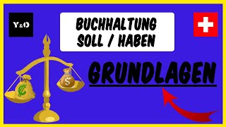 Wie geht Buchhaltung  Grundlagenvideo Schweizer Buchhaltung  EINFACH ERKLÄRT [upl. by Wulf]