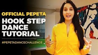 Nora Fatehi  Official Pepeta Hook Step Dance Tutorial [upl. by Notxed]