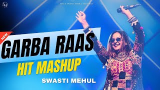 Garba Raas Mashup 2024  Swasti Mehul  Popular Garba Songs  Latest NonStop Navratri Garba Dandiya [upl. by Iey706]