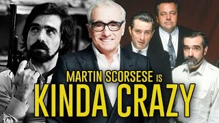 Martin Scorsese is Kinda Crazy [upl. by Morrell]