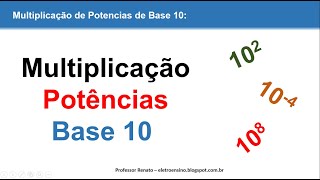 Multiplicação de potências de base 10  Exemplos resolvidos passo a passo [upl. by Timus193]