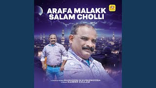 Arafa Malakk Salam Cholli [upl. by Grane226]