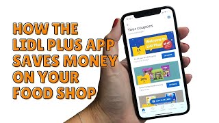 LIDL PLUS APP GETS YOU MONEY OFF YOUR FOOD SHOP [upl. by Remmus107]