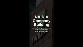 Jensen Huang on Designing NVIDIA from First Principles [upl. by Ehrenberg]