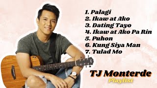 PALAGI  TJ MONTERDE PLAYLIST 🎶 OPM SONGS 2024 🎙️ [upl. by Lairbag]