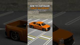 HOW TO CUSTOMIZE CHEVY SILVERADO hotwheels trucks silverado [upl. by Alana]