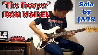 Iron Maiden  The Trooper solo Cover by JATS [upl. by Hueston]