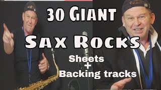 Rock Out To These 30 Giant Saxophone SOLOs Hits with Sheets and Backing Tracks [upl. by Oel]