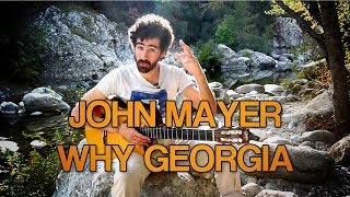 Le plan guitare de la semaine  John Mayer  Why Georgia [upl. by Naig]