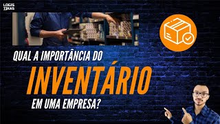 Importância e tipos de inventário [upl. by Riordan]