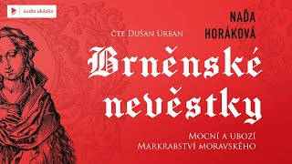 Naďa Horáková  Brněnské nevěstky  Audiokniha [upl. by Enelad]