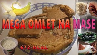 Omlet Kulturystyczny z Bananem i Twarogiem 672 KCAL  Pyszny  Zdrowy i Dający dużo Energii [upl. by Saxet]